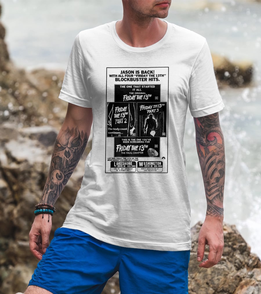 Jason Is Back With All Four Friday The 13th Blockbuster Hits T-Shirt