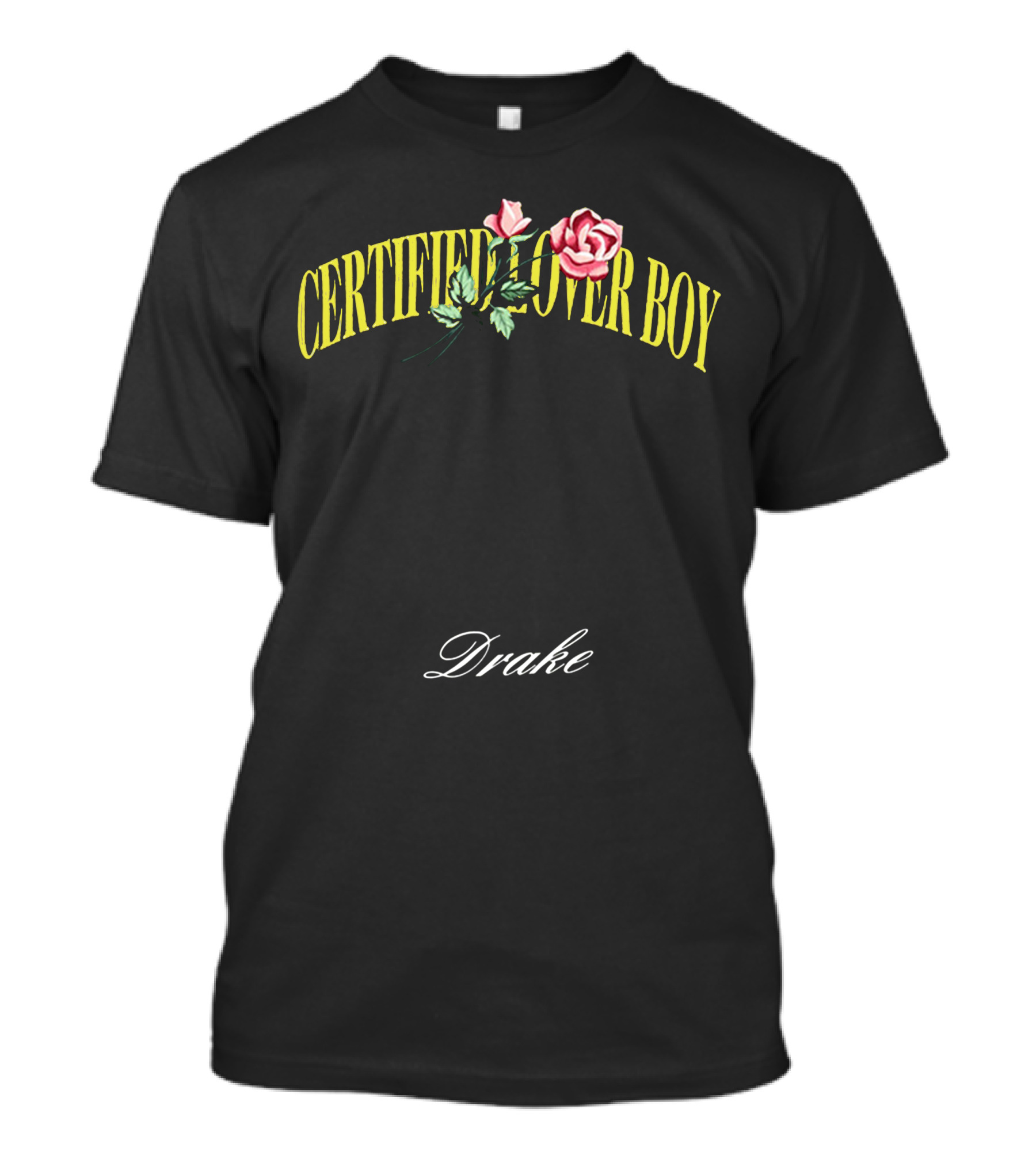 Certified Lover Boy Drake Roses T-Shirt