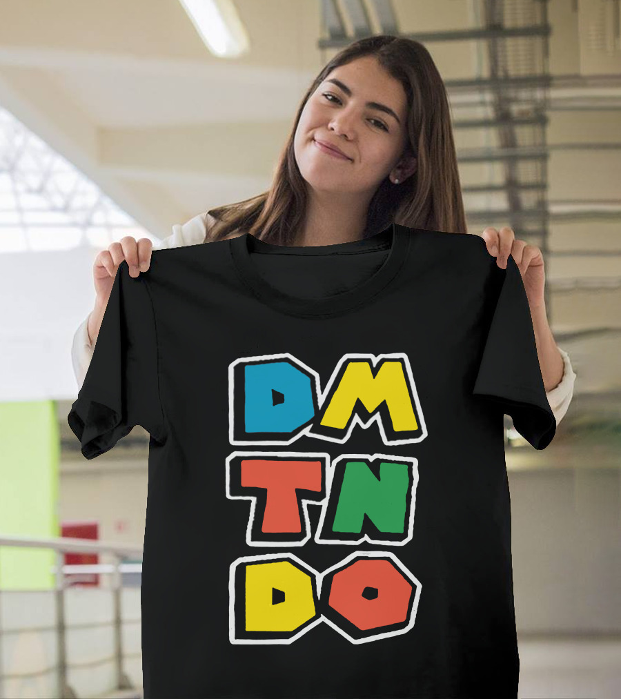 Domtendo Super Dmtndo Dmtndo Dmtndo Dmtndo T-Shirt