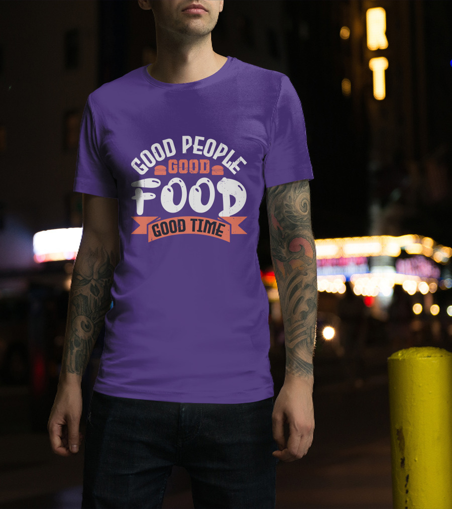 Good People Good Food Good Time Retro Banner T-Shirt