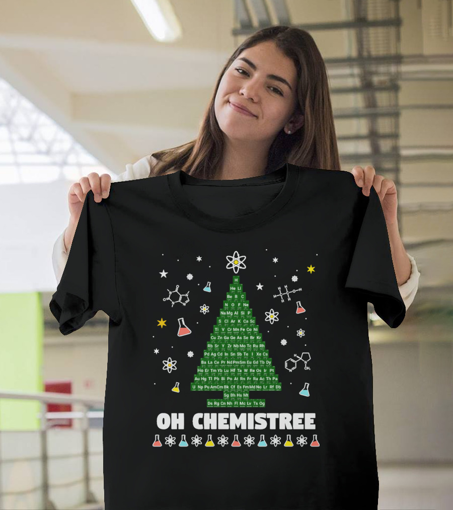 Oh Chemistree Periodic Table Christmas Tree With Beakers And Molecules T-Shirt