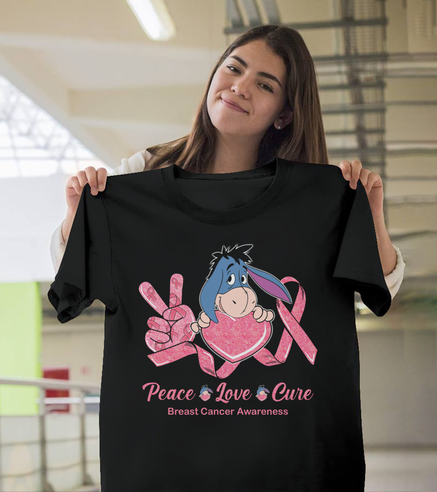 Peace Love Cure Eeyore Breast Cancer Awareness T-Shirt