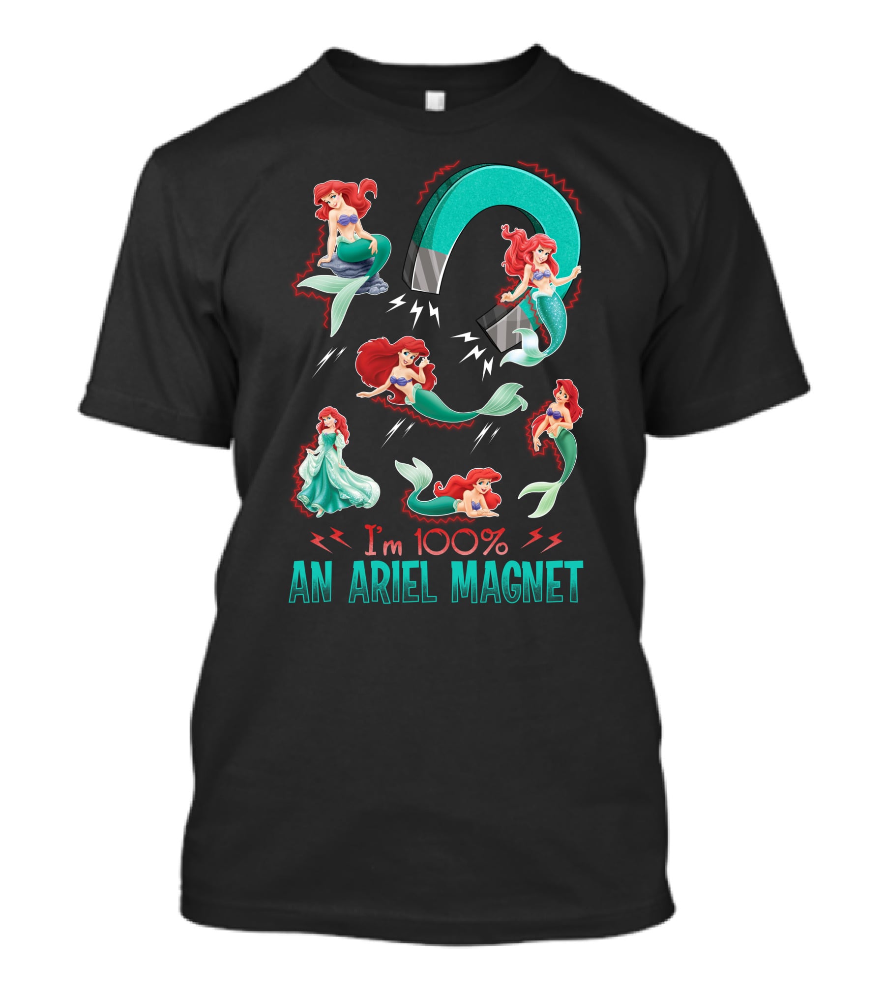 I'm 100% An Ariel Magnet T-Shirt