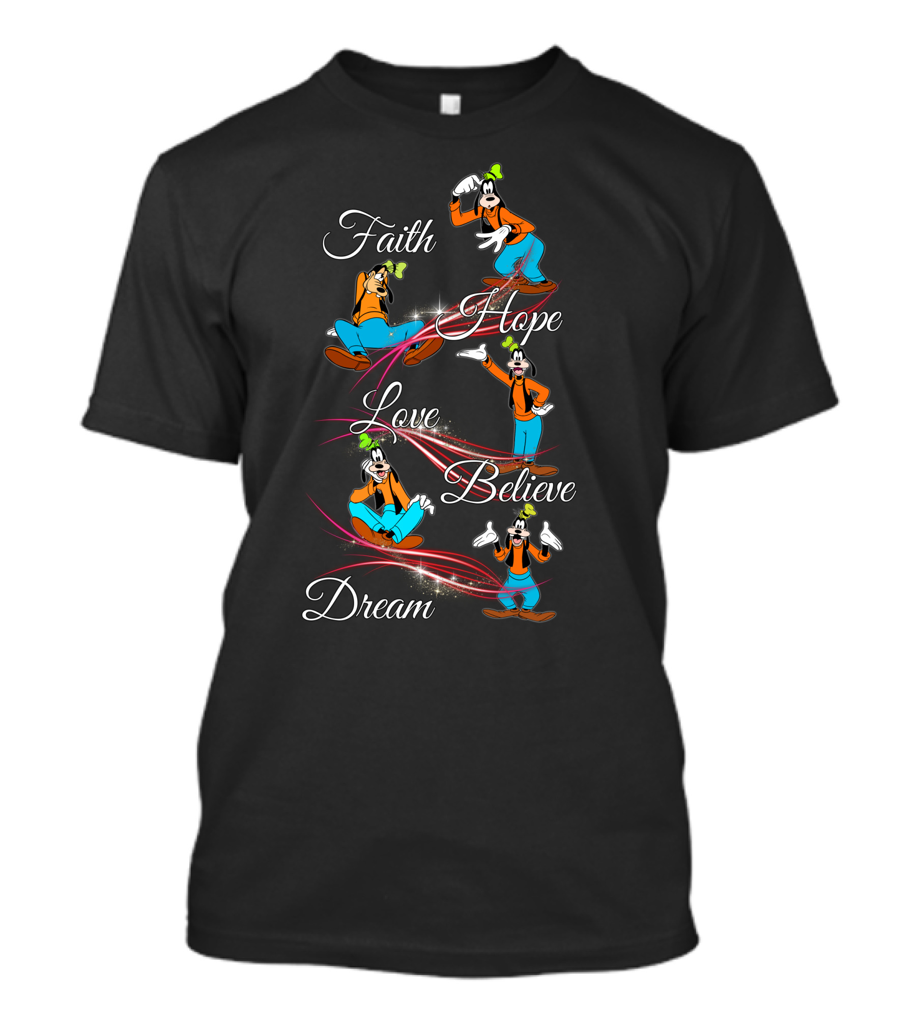 Faith Hope Love Believe Dream Goofy Disney T-Shirt