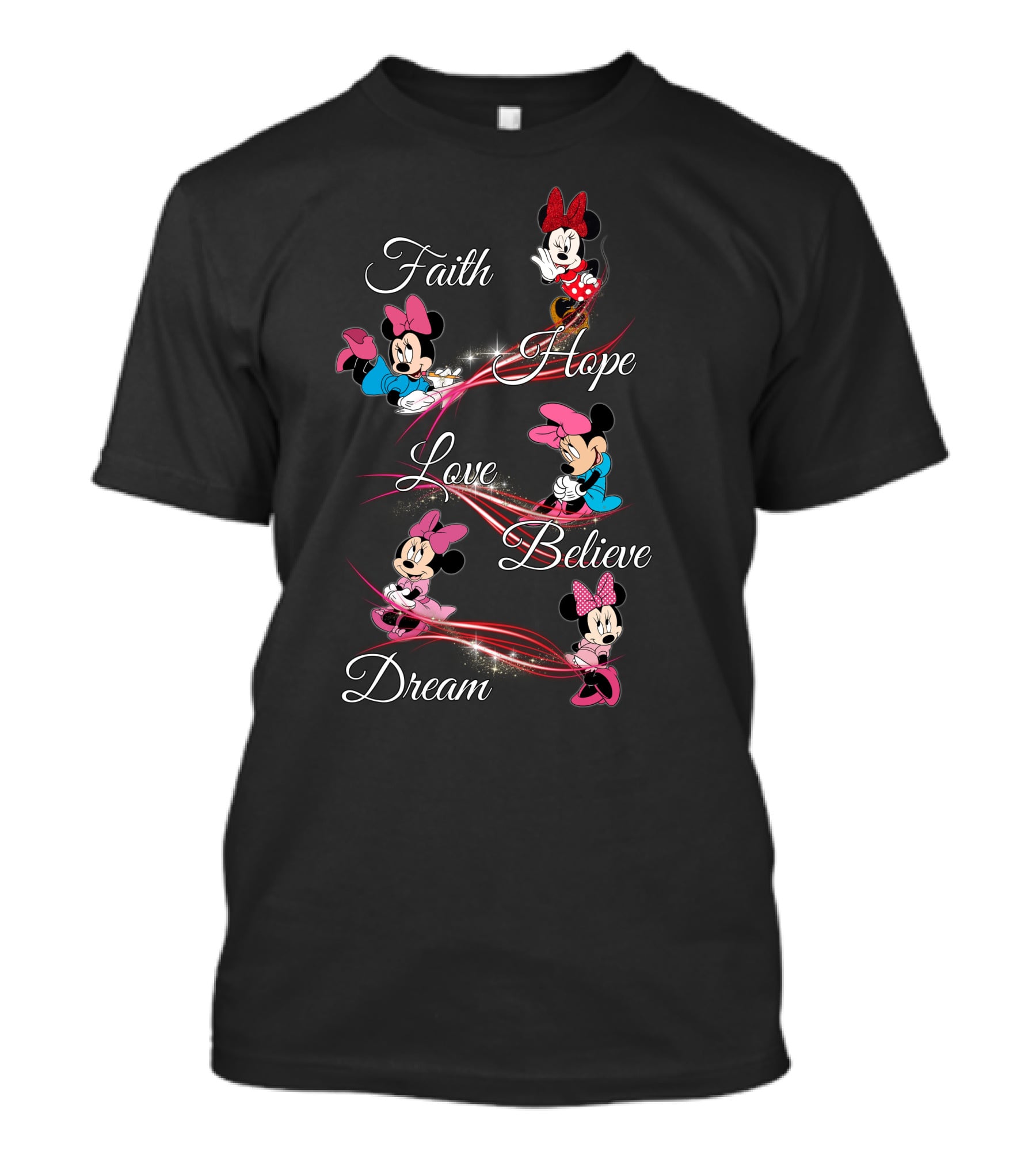 Faith Hope Love Believe Dream Minnie T-Shirt