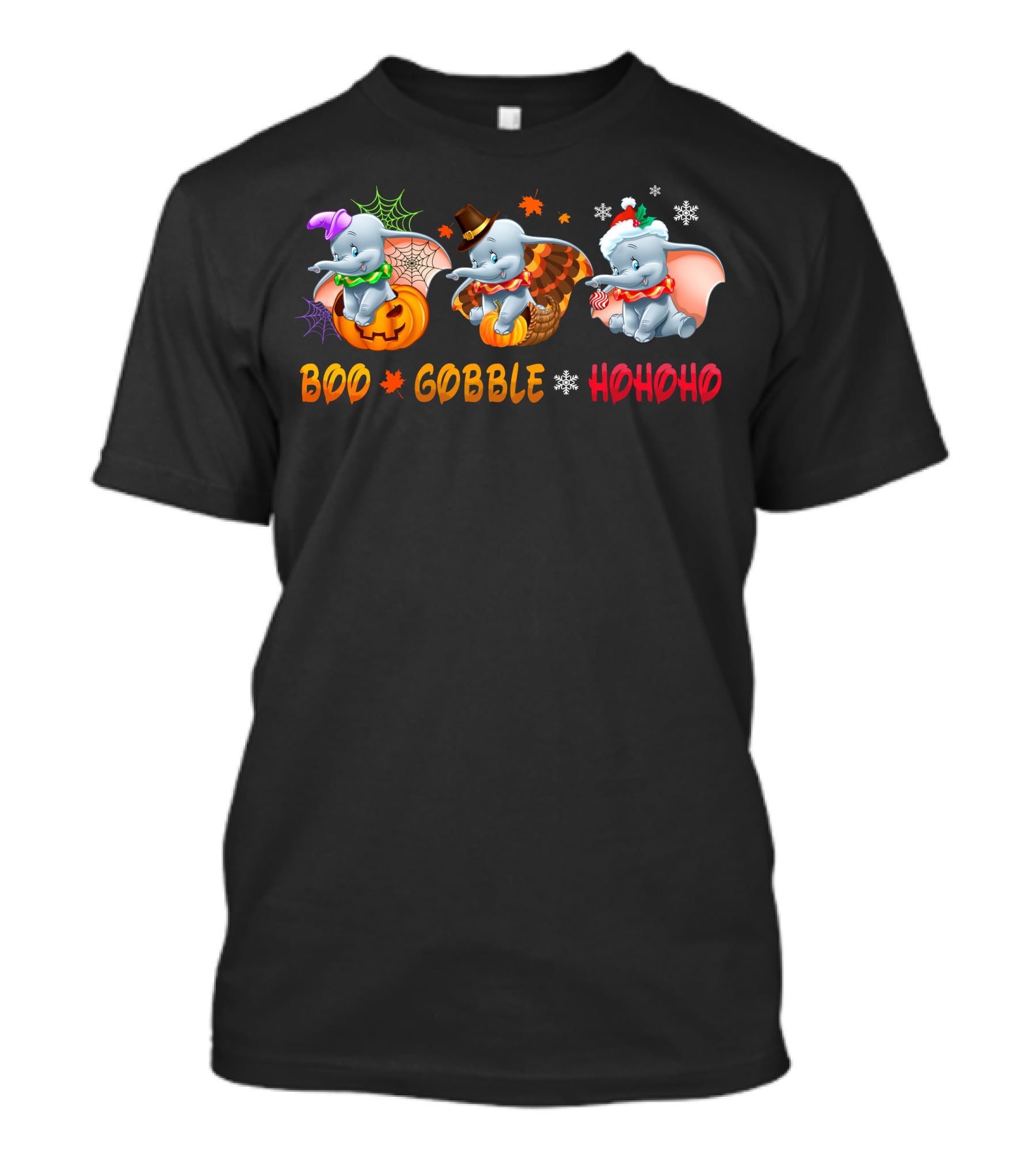 Boo Gobble Hohoho Dumbo Halloween Thanksgiving Christmas T-Shirt