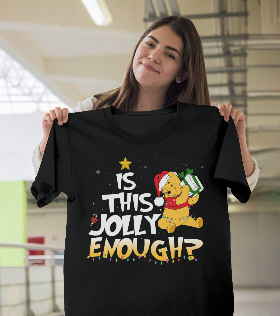 Is This Jolly Enough Pooh Bear Santa Hat Christmas Lights Gift T-Shirt