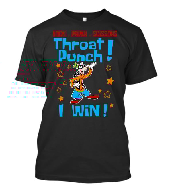 Rock Paper Scissors Throat Punch I Win Goofy T-Shirt
