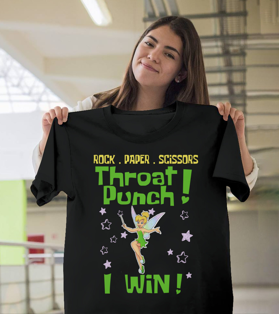 Rock Paper Scissors Throat Punch I Win Tinker Bell T-Shirt