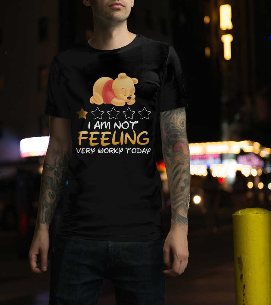 Pooh I Am Not Feeling Very Worky Today Sleeping Character Iconic Star T-Shirt