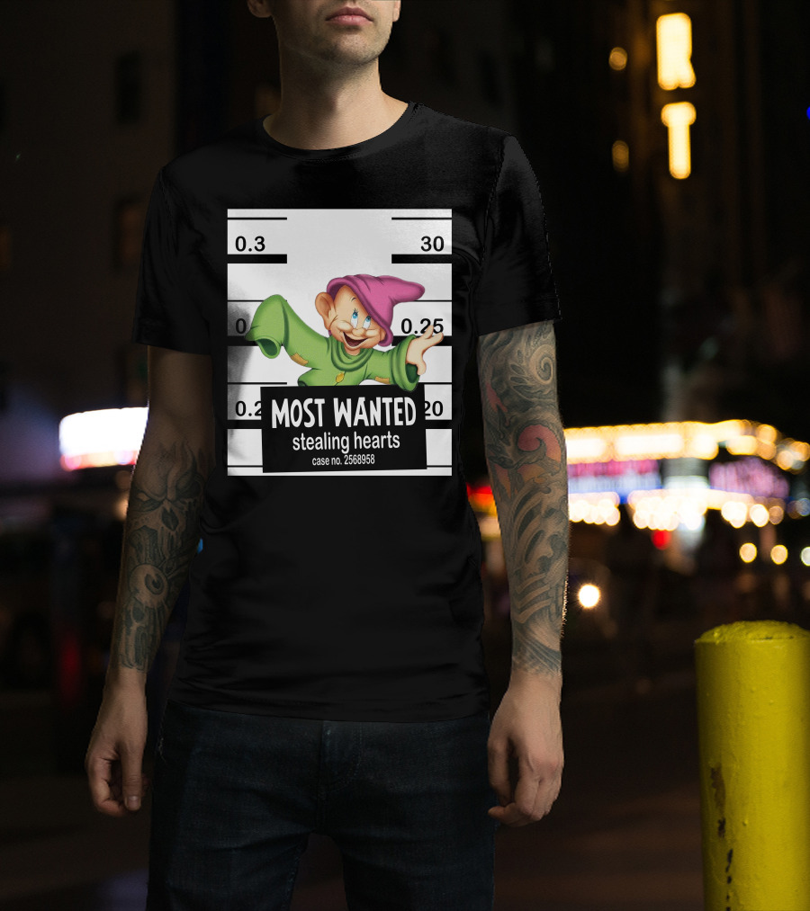 Most Wanted Stealing Hearts Dopey Case No. 2568958 T-Shirt