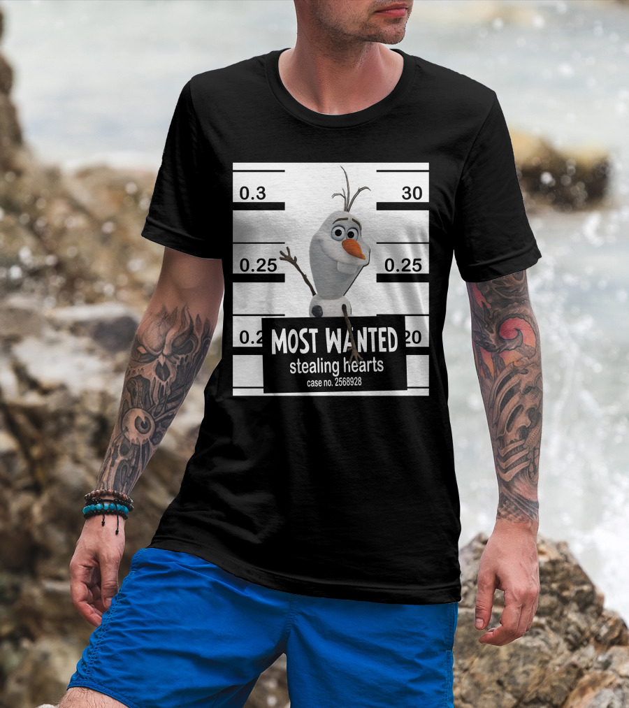 Most Wanted Stealing Hearts Olaf Case No. 2568928 T-Shirt