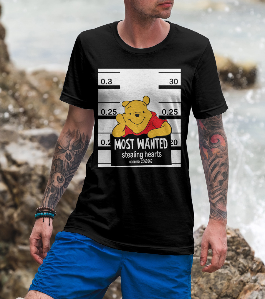 Most Wanted Stealing Hearts Pooh Case No. 2568969 T-Shirt