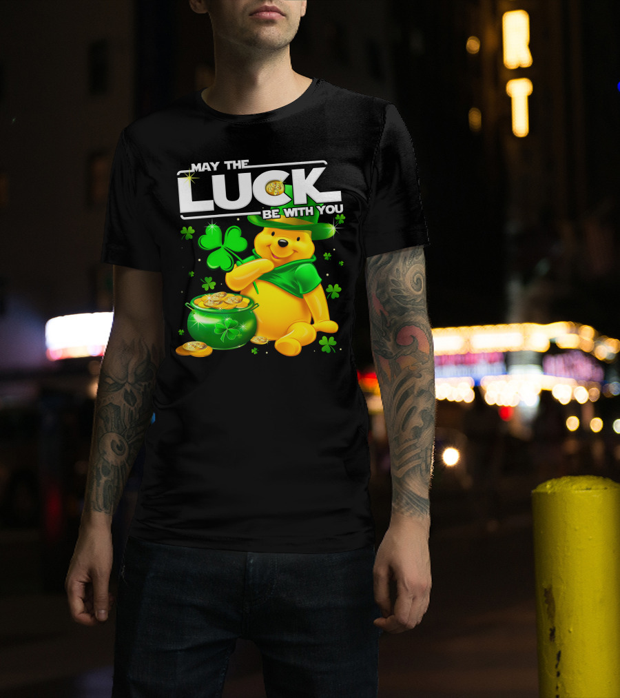 May The Luck Be With You Pooh T-Shirt