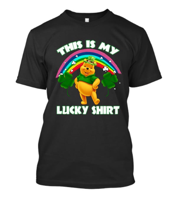 This Is My Lucky Shirt Pooh Rainbow Clover T-Shirt