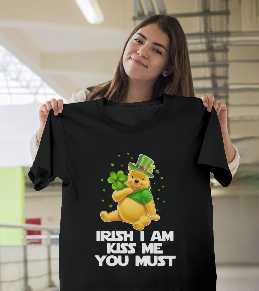 Irish I Am Kiss Me You Must Pooh St. Patrick's Day T-Shirt
