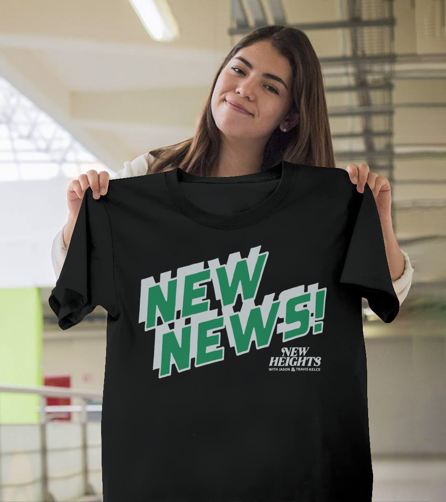 New Heights New News With Jason And Travis Kelce T-Shirt