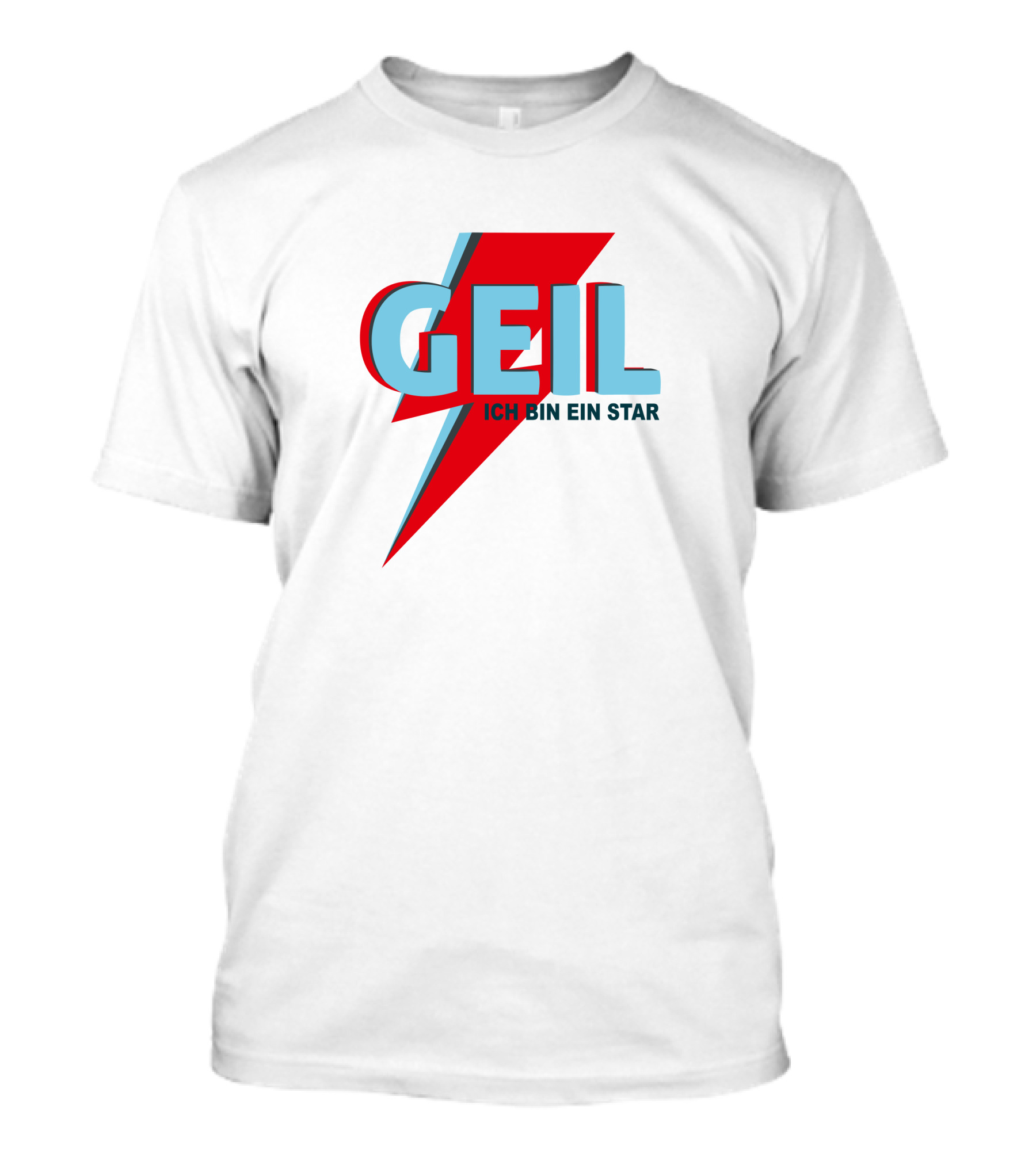 Geil Ich Bin Ein Star Lightning Bolt Style Up Your Life T-Shirt