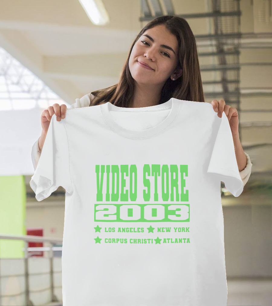 Video Store 2003 Los Angeles New York Corpus Christi Atlanta T-Shirt