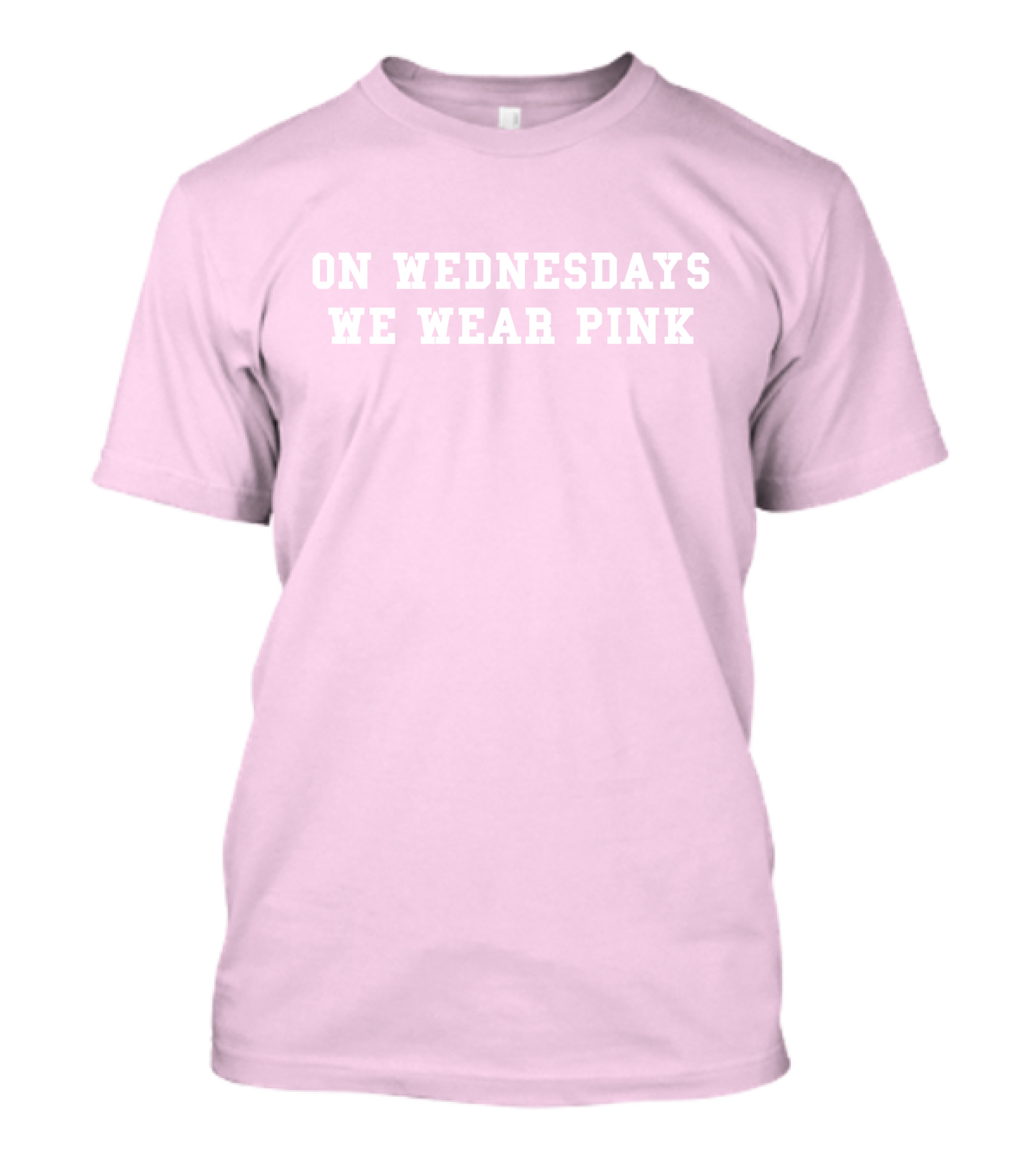 ISAWITFIRST Mean Girls On Wednesdays We Wear Pink Iconic Quote Fashion T-Shirt