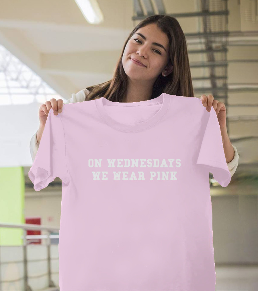 ISAWITFIRST Mean Girls On Wednesdays We Wear Pink Iconic Quote Fashion T-Shirt