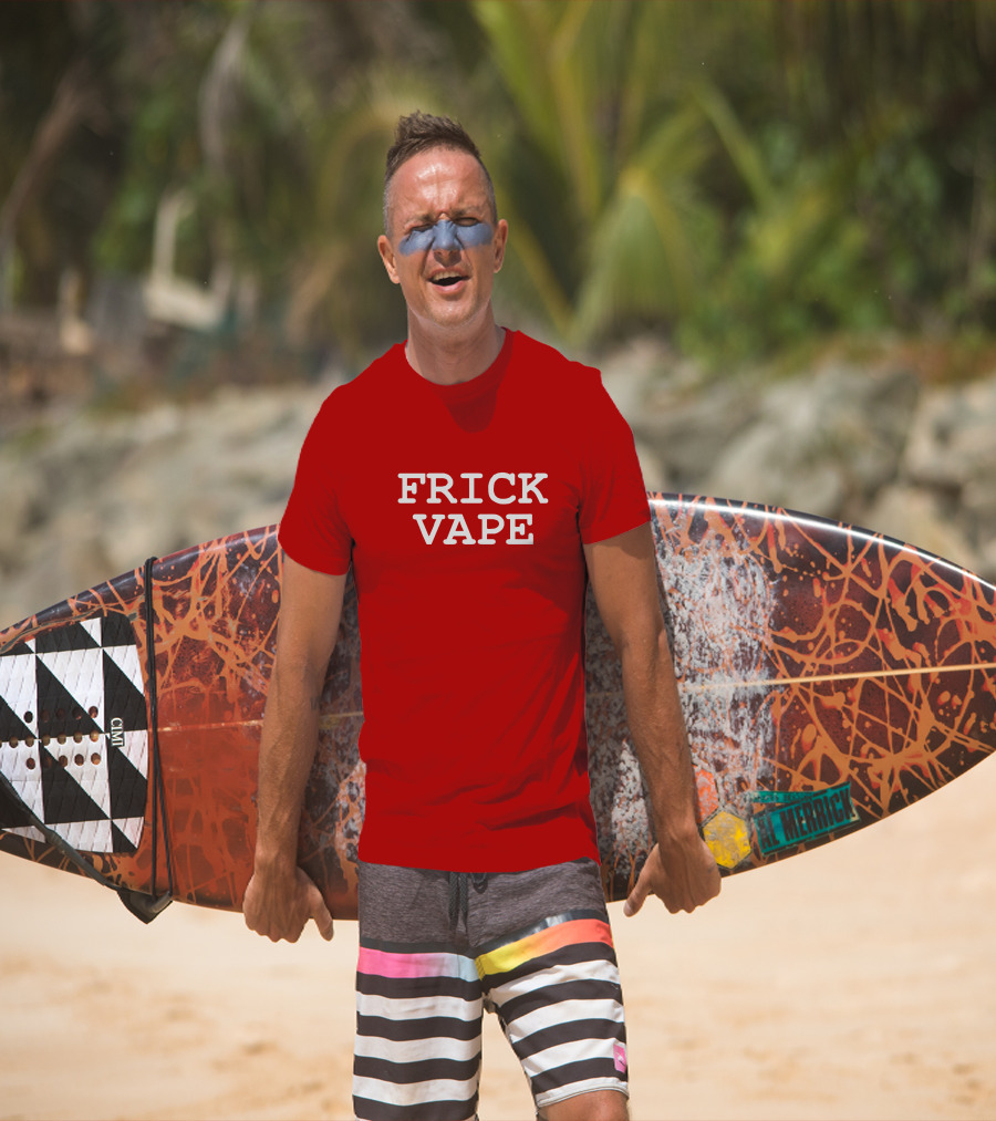 FRICK VAPE Bold Anti-Vaping T-Shirt