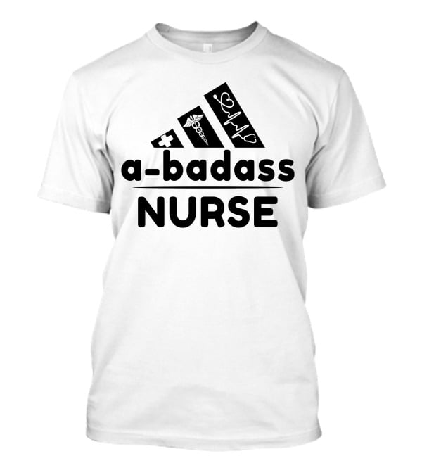 A-Badass Nurse Medical Heartbeat Symbol T-Shirt
