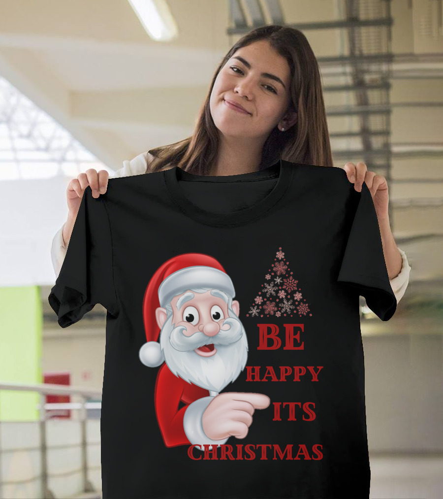 Santa Claus Be Happy Its Christmas Snowflake Tree T-Shirt