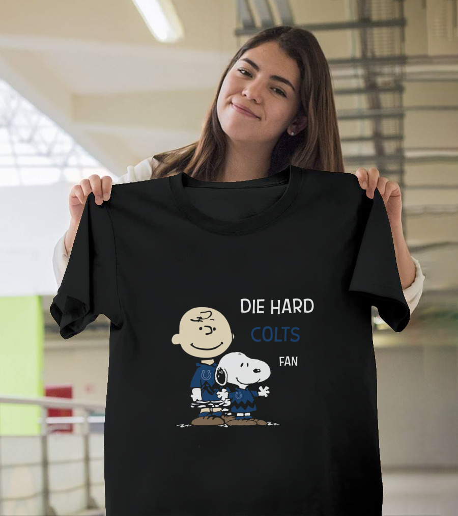 Die Hard Indianapolis Colts Fan Snoopy And Charlie Brown T-Shirt