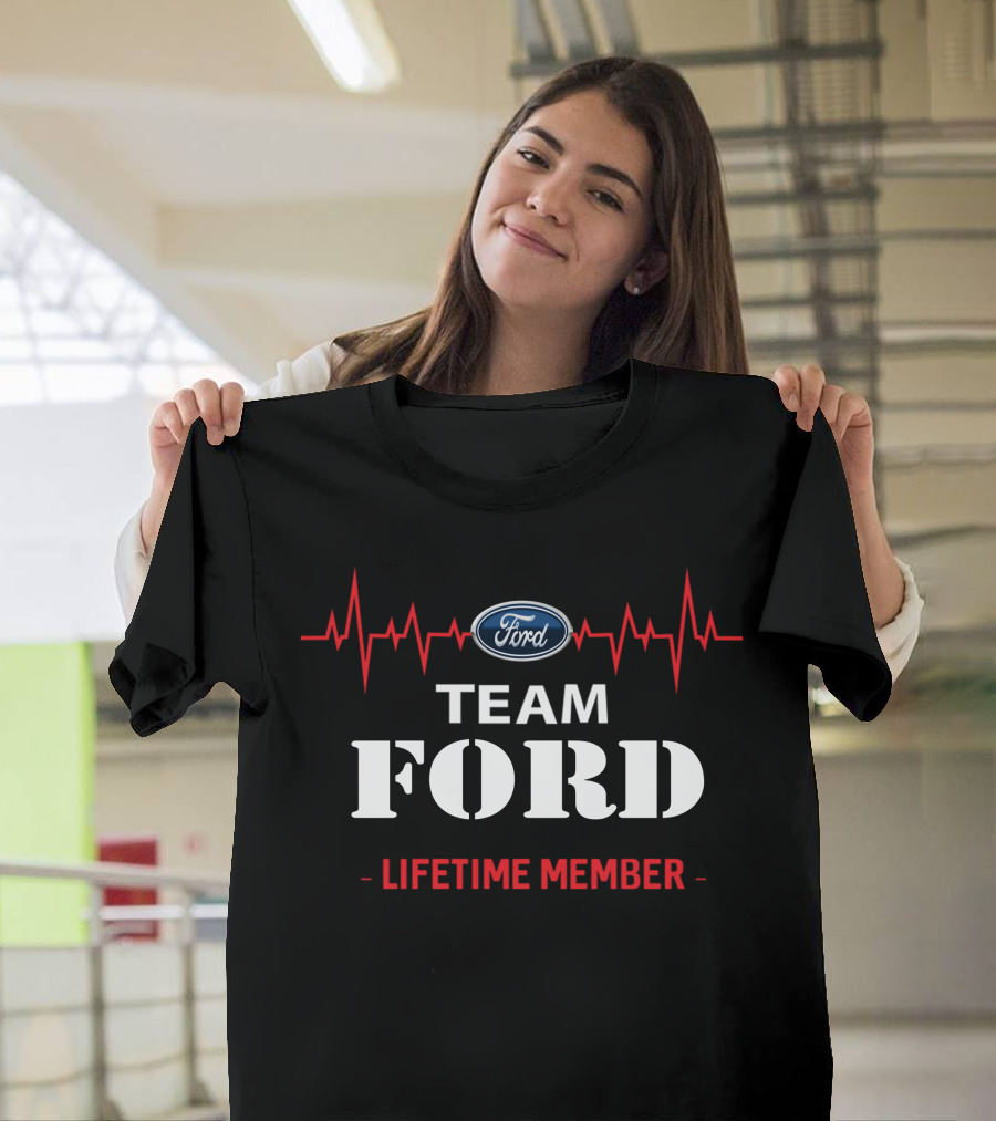 TEAM FORD LIFETIME MEMBER T-Shirt