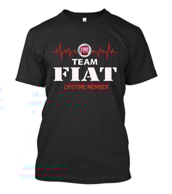 Team Fiat Lifetime Member T-Shirt