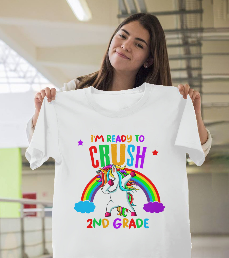 I'm Ready To Crush 2nd Grade With Dancing Unicorn And Rainbow T-Shirt