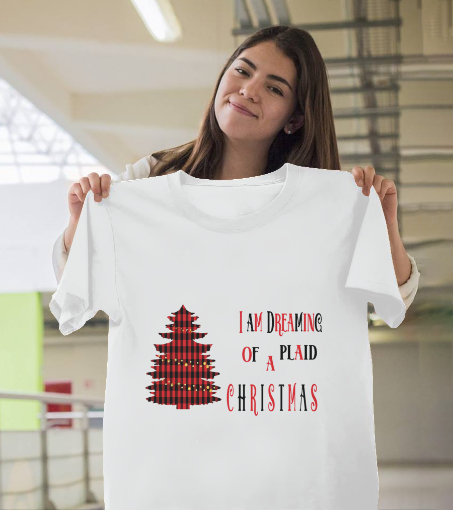 I Am Dreaming Of A Plaid Christmas Tree With Festive Red Black T-Shirt