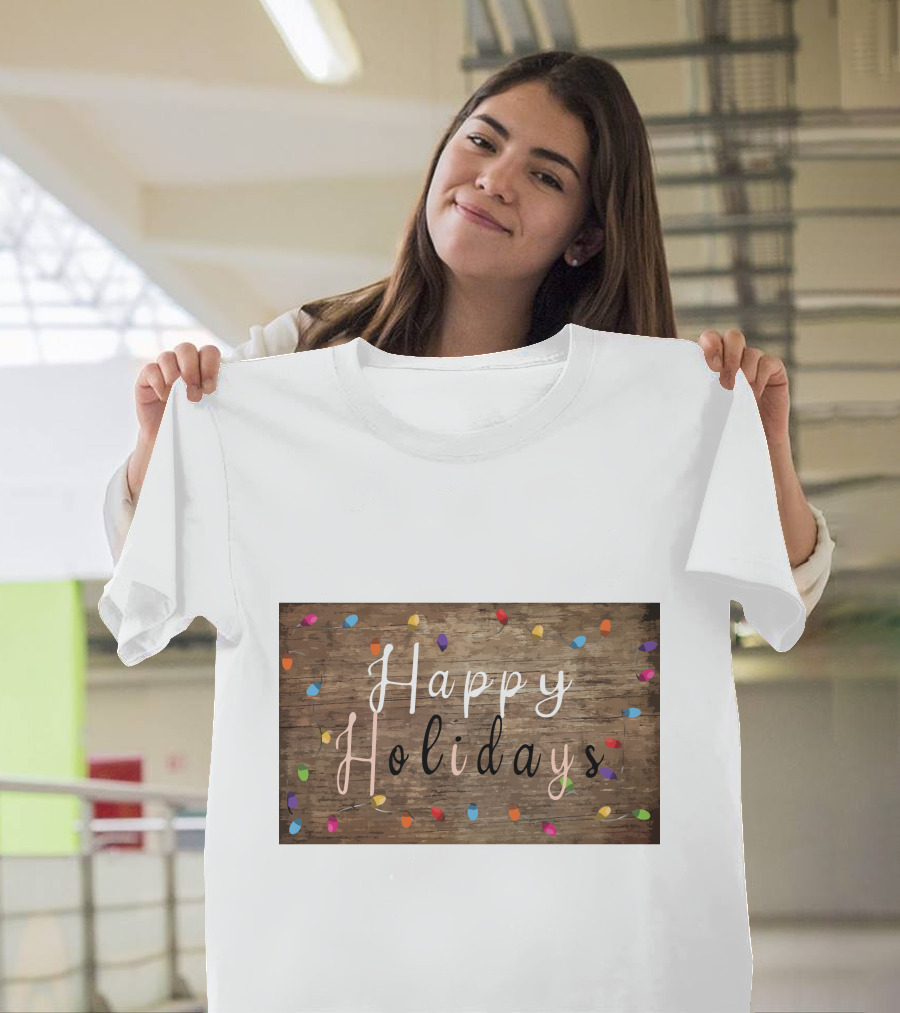Happy Holidays Christmas Light Rustic Wood Background With Colorful Bulbs T-Shirt