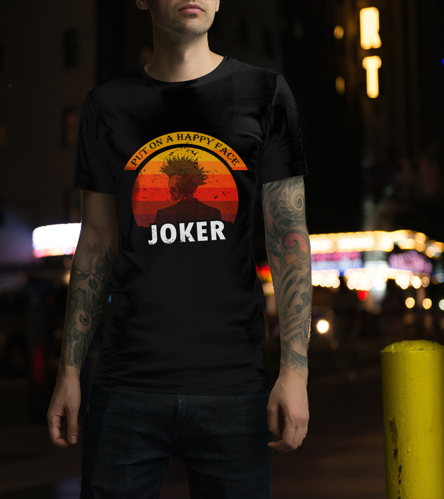 Put On A Happy Face Joker Sunset T-Shirt