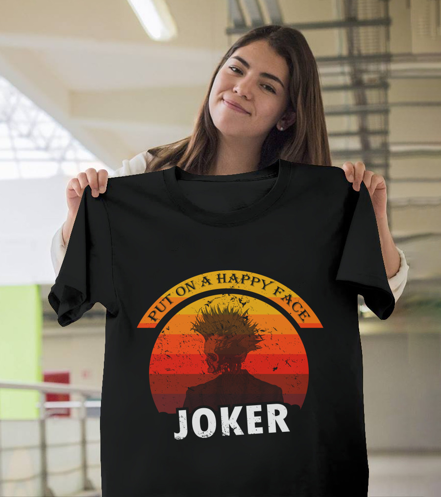 Put On A Happy Face Joker Sunset T-Shirt