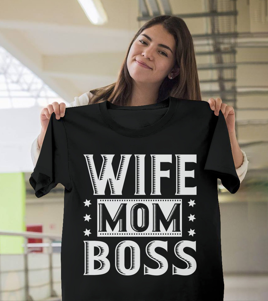 Wife Mom Boss Stars T-Shirt