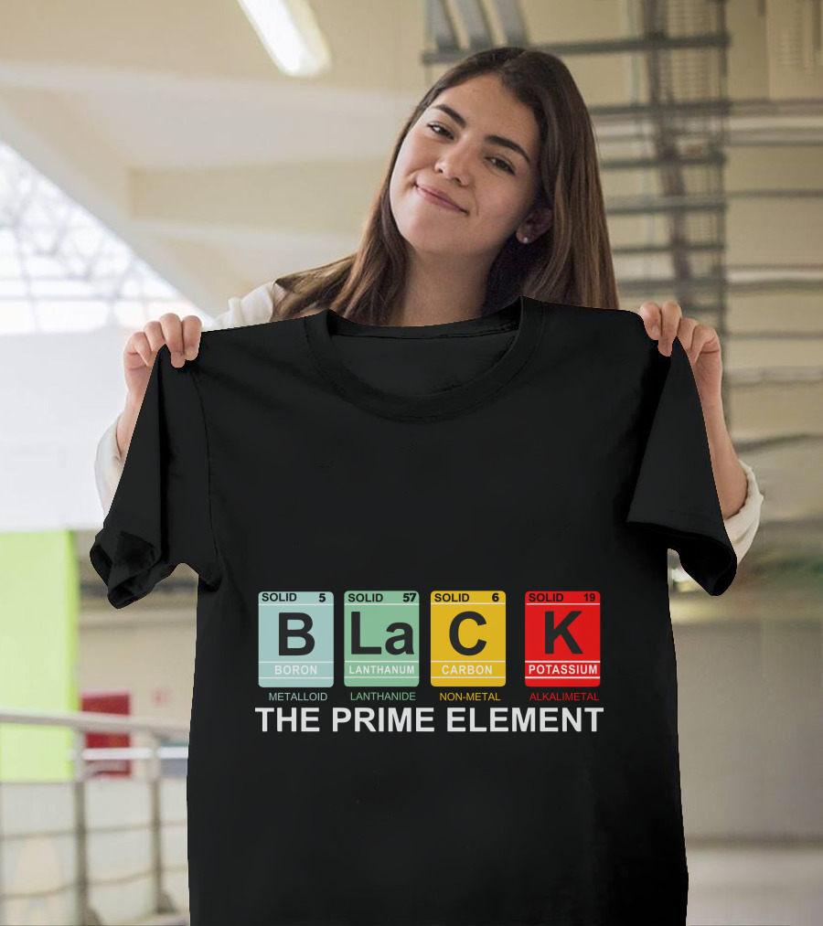 BLACK Boron Lanthanum Carbon Potassium The Prime Element T-Shirt