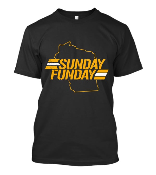 Sunday Funday Wisconsin Green Bay Packers T-Shirt
