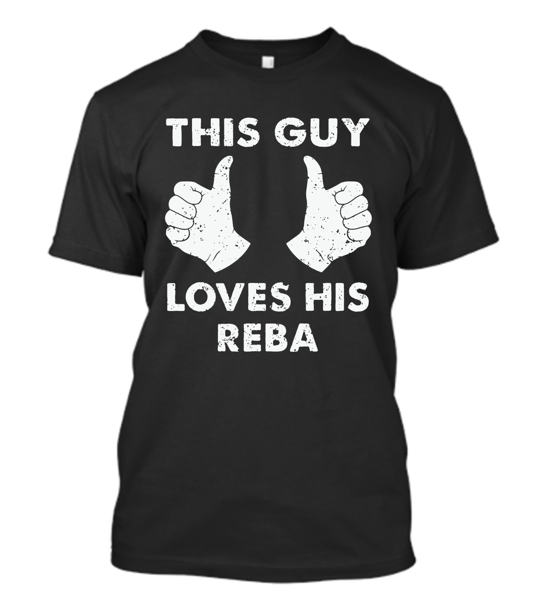 This Guy Loves His Reba Thumbs Up T-Shirt