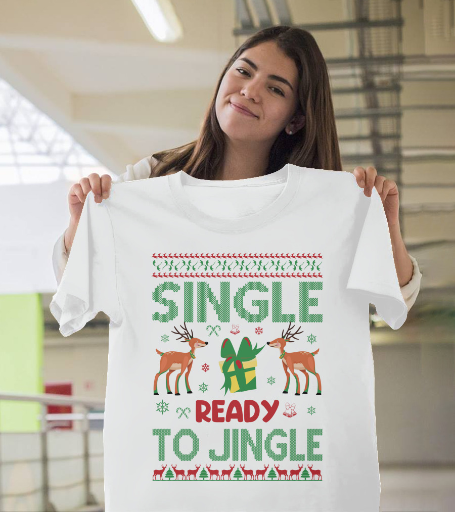Single Ready To Jingle Reindeer Gift Holiday Cheer T-Shirt