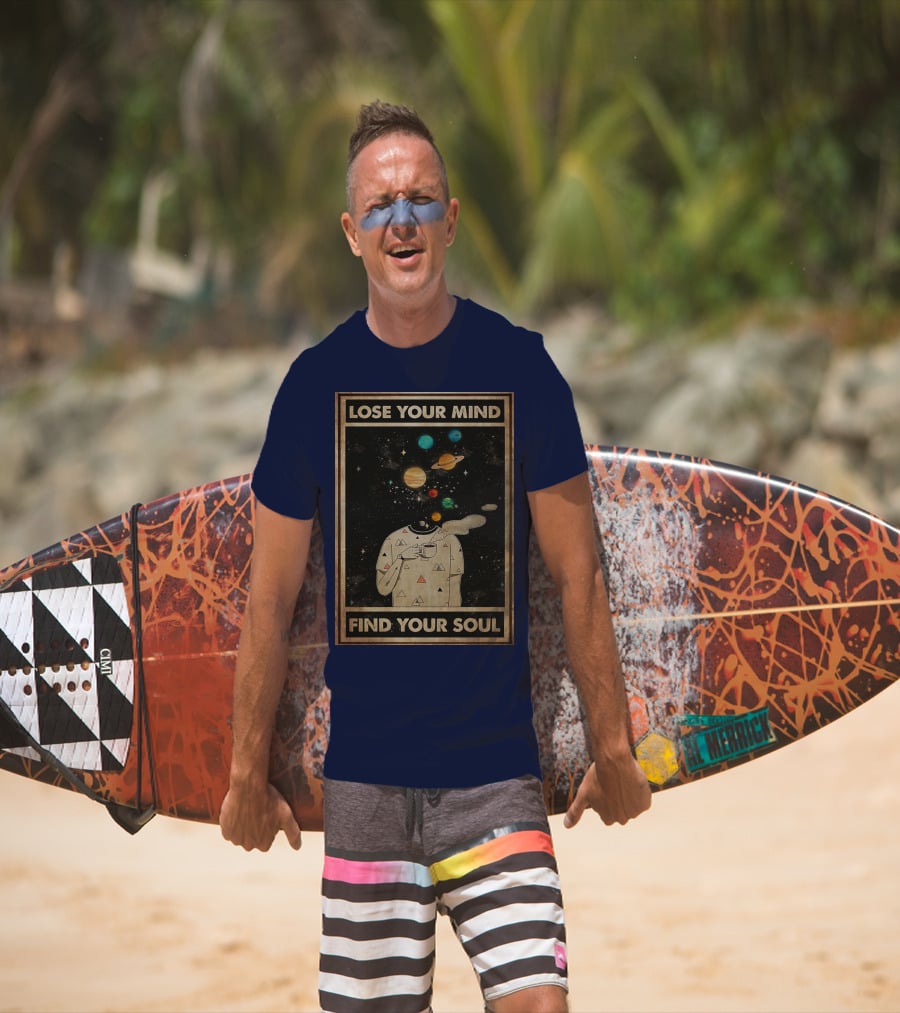Galaxy Planets Headless Coffee Lose Your Mind Find Your Soul T-Shirt