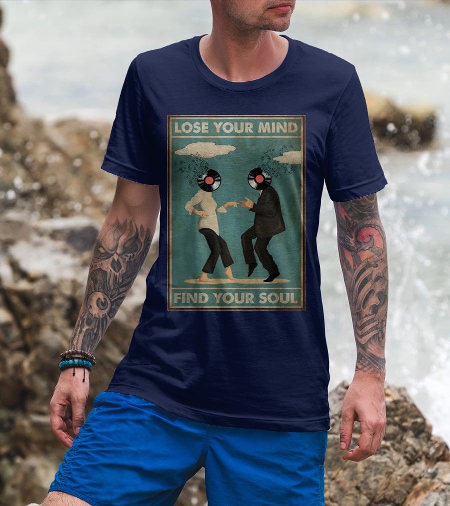 Pulp Fiction Lose Your Mind Find Your Soul Dancing Vinyl Heads T-Shirt