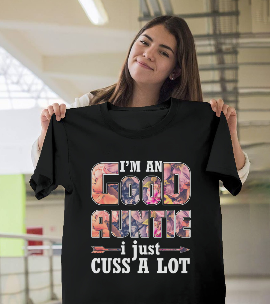 I'm An Auntie Who Cusses A Lot With Floral Pattern And Arrows T-Shirt