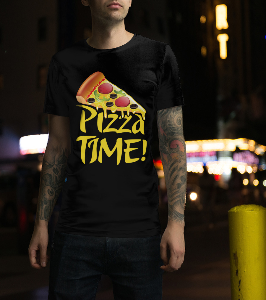 Pizza Everyday Time Pizza Time Slice T-Shirt