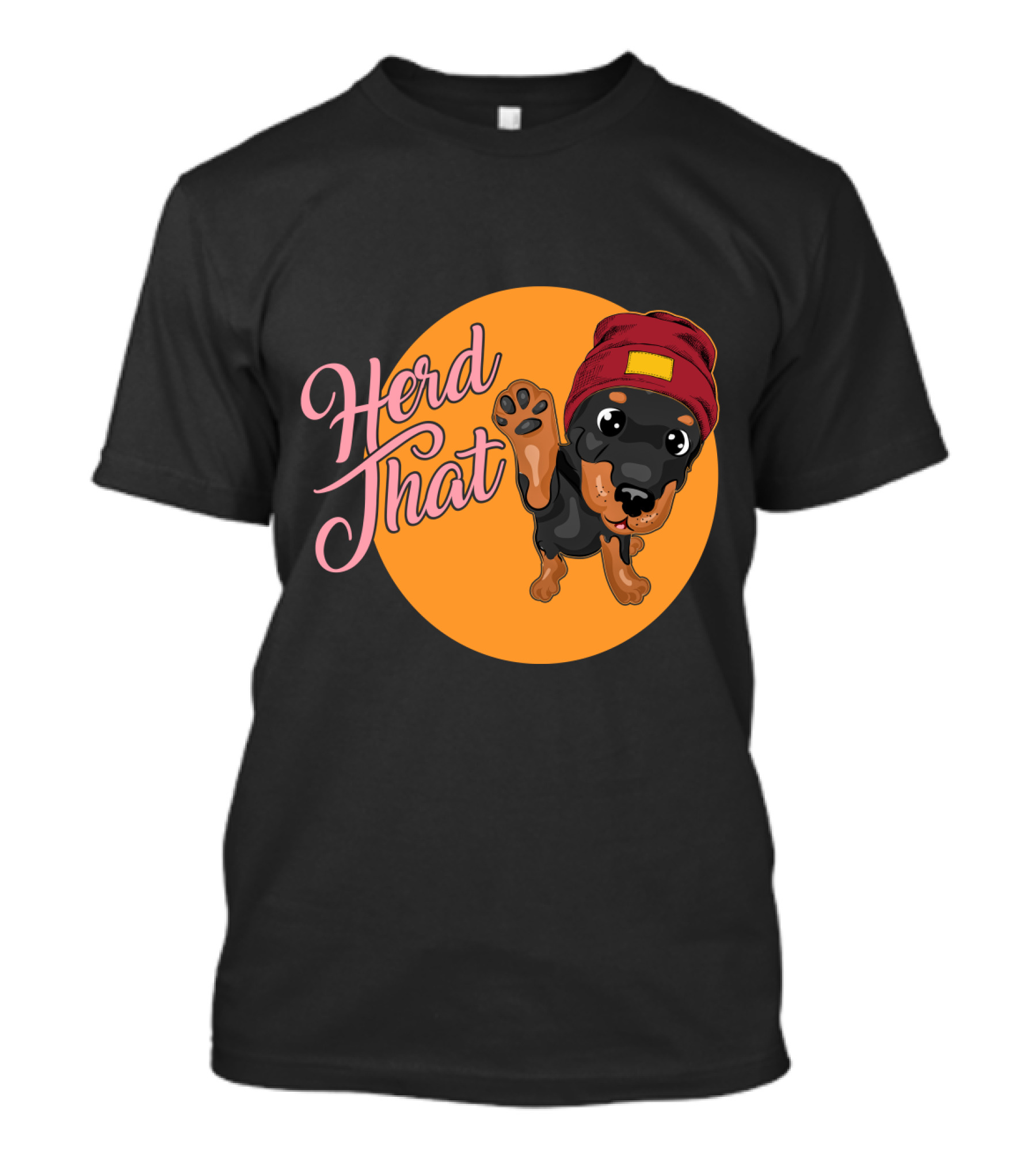 Herd That Rottweiler Funny Animal Lover Dog T-Shirt