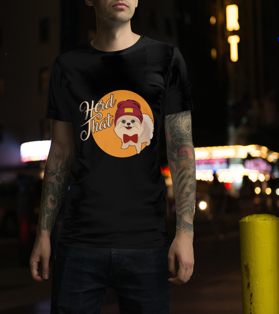 Herd That Funny Pomeranian Animal Lover Dog With Hat And Bowtie T-Shirt