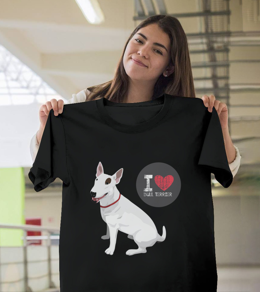 I Love Bull Terrier White Dog Sitting With Red Collar T-Shirt