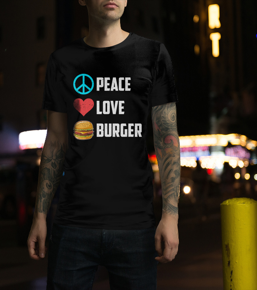 Peace Heart Love Burger T-Shirt