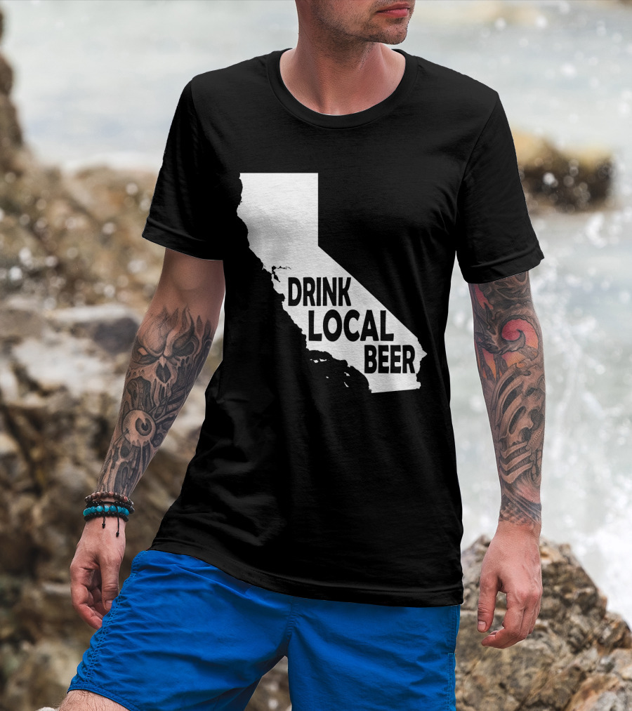California Drink Local Beer T-Shirt